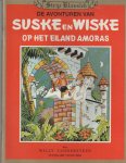 Vandersteen,Willy - Suske en Wiske strip klassiek op het eiland Amoras