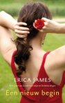 James, Erica - Een nieuw begin
