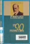 Freud, Sigmund - Ina Weldink - Freud in 90 minuten .. Beknopt overzicht van leven en werk van Sigmund Freud 1856 -1939