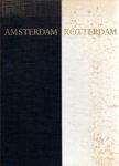Klein, Aart (foto's), Herman Besselaar (tekst) - Amsterdam Rotterdam. Twee steden rapsodie
