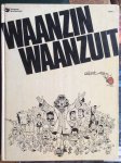 Gotlib - Waanzin waanzuit / 1 / druk 1