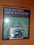 Zuilekom, K. van - Dieselmotoren voor de watersport.