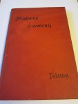Tolstoy, Leo - Moderne Slavernij