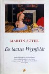 Suter, Martin - De laatste Weynfeldt