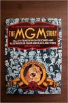 John Douglas Eames - The MGM Story: The complete history of 54 roaring years