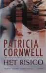Cornwell, Patricia - Het Risico .. Spanning tot op de laatste bladzijde