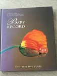 Anne Geddes - Baby Record, the first five years