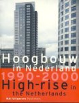 Egbert Koster, Theo van Oeffelt (redactie) - Hoogbouw in Nederland 1990-2000 High-rise in the Netherlands
