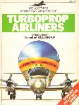 Chant, Chris - Turboprop Airliners, illustrated international aircraft guide, monthly full-colour serie, 64 pag. softcover