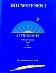 Hendriksma - v.d. Veldt, Jany - Astrologie; schakel tussen God & de mens (Bouwstenen I)