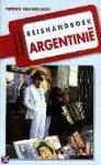 Doef, Patrick van der - Reishandboek Argentinie
