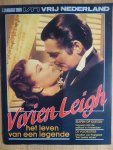 Ieperen, Ab van - Het leven van Vivien Leigh, ster (Ze was doodsbang alleen te zijn en 'alleen' was elk gezelschap van minder dan vijftig mensen)