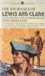 Bakeless, John.  ed. - The Journals of Lewis and Clark : A new Selection