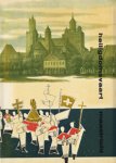 Boeren, Dr.P.C. - Heiligdomsvaart Maastricht Schets van de geschiedenis der heiligsvaarten en andere jubelvaarten