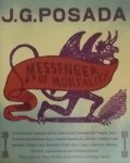 Rothenstein, Julian (red.) - J.G. Posada / Messenger of mortality