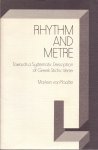 Raalte, Marlein van (ds1238) - Rythm and metre, towards a systematic description of Greek stichic verse