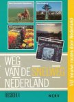 Timmer, Cees (red.) - Weg van de snelweg. Reisboek 4. West Zeeuwsch-Vlaanderen / Zuid-Limburg / Noord-Kennemerland / Noordwest-Overijssel / Gouda en Lopikerwaard