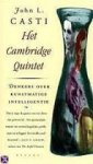 Casti, John L. - Het Cambridge quintet. Denkers over kunstmatige intelligentie
