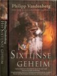 Berg, van den Philipp .. Vertaald door Peter de Rijk - Het Sixtijnse geheim.