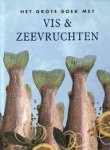 Vassallo, Jody - Het grote boek met vis & zeevruchten