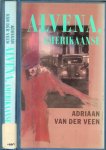 Veen, Adriaan van der .. Omslagontwerp Nel Punt  .. Omslagillustraties Milou Hermus - Alvena, Amerikaanse.
