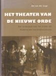 Logt, A. van der - Het theater van de nieuwe orde / een onderzoek naar het drama van Nederlandse nationaalsocialisten