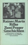 Rilke, Rainer Maria - Zwei Prager Geschichten und Ein Prager Künstler (Insel Tb. 235)