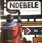 COURTNEY-CLARKE, M. - Ndebele. De kunst van een Afrikaanse stam.