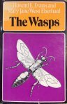 EVANS, Howard.E.& MARY JANE.WEST EBERHARD - The Wasps.
