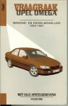 Olving, P.H. met Omslagfoto : Fotografie Ger van Leeuwen te Apeldoorn - Vraagbaak Opel Omega  -  Benzine- en dieselmodellen 1994-1997 met alle afstelgegevens