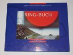 Pototschnig, Gerald & Zwickl, Helmut - Das Ring-Buch - Der Österreichring : 30 jahre Formel 1 - 30 jahre seit Jochen Rindt