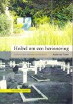 Voorst, Andre van - Heibel Om Een Herinnering (Masterscriptie nieuwste geschiedenis), 106 pag. paperback, gave staat