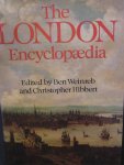 Weinreb, Ben and Chritopher Hibbert (Editors) - The London Encyclopedia
