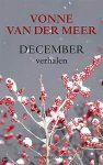 Meer, Vonne van der - December / verhalen