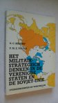 Berkhof G.c. en P.M.E. Volten - Het militair-strategisch denken in de Verenigde Staten en Sovjet-Unie