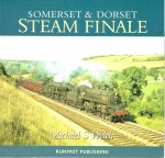 Welch, Michael S. - Somerser & Dorset Steam Finale