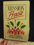 Horrobin Peter & Leavers Greg - Mission Praise, easy -to- read words edition