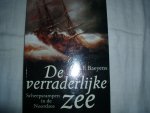 Baeyens, Erik F. - De verraderlijke zee. Scheepsrampen in de Noordzee