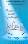 Meg Cabot - Princess in the Spotlight (The Princess Diaries, Vol. 2)