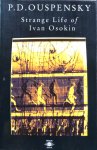 Ouspensky, P.D. - Strange life of Ivan Osokin