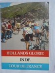 Amels, Wim - Hollands glorie in de Tour de France