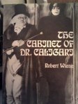 A Film by Robert Wiene, Carl Mayer, and Hans Janowitz.  English Translation and Description of Action R.V. Adkinson - The Cabinet of Dr. Caligari
