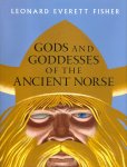 Fisher, Leonard Everett - Gods and Goddesses of the Ancient Norse
