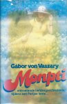 Vaszary, Gábor von - Monpti (legendarische film met Romy Schneider en Horst Bucholz)