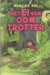 Bel, Marc De - Het ei van oom Trotter