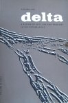 Rodenko, Paul, Vermeulen, Mattijs et al    Dick Elffers (book design) - Delta A Review of Arts Life and Thought in The Netherlands Autumn 1961 Volume Four Number Three (design Dick Elffers)