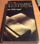 Vestdijk, S. - Vyfde zegel / druk 1