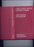 HOCHE, HANS-ULRICH & WERNER STRUBE - Analitische Philosophie - Handbuch Philosophie