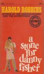 Robbins, Harold - A stone for Danny Fisher. Complete and unexpurgated new edition