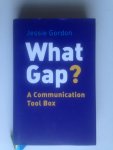 Gordon, Jessie - What Gap? A Communication Tool Box